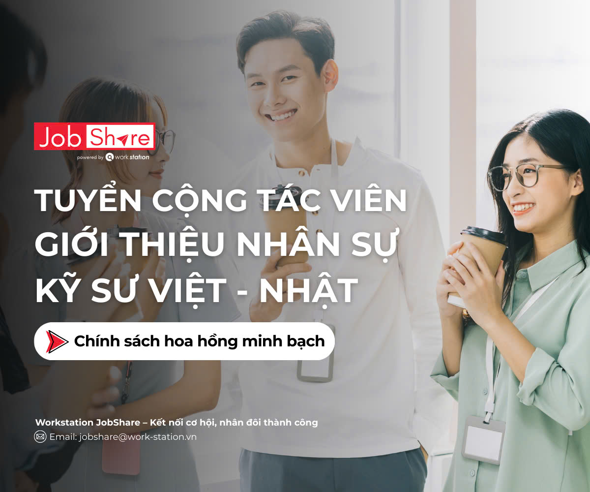 Tuyển cộng tác viên giới thiệu nhân sự cho Workstation Jobshare